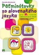 Päťminútovky zo SJ pre 2. ročník základných škôl (Renáta Sivoková)