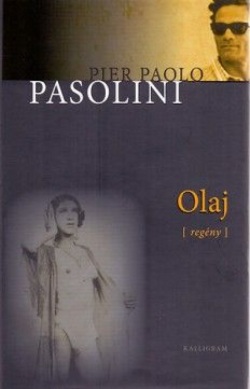 Olaj (Pasolini Pier Paolo)