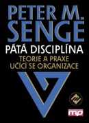 Pátá disciplína (Peter M. Senge)