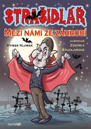 Strašidlář - Mezi námi ze záhrobí (Hynek Klimek, Zdeňka Študlarová)