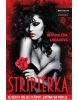 Striptérka (Magdaléna Lunáková)