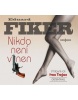 Nikdo není vinen (audiokniha) (Ivan Trojan, Jiří Čapka, Zuzana Bydžovská, Eduard Fiker)