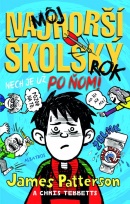 Môj najhorší školský rok 2 (James Patterson, Milan Kopecký)