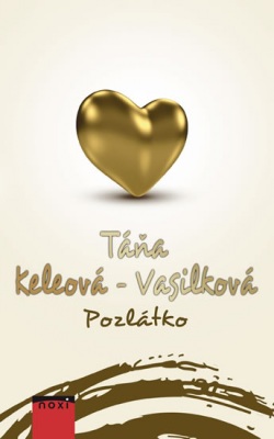 Pozlátko CZ - 2.vydání (Táňa Keleová-Vasilková)
