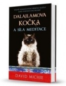 Dalajlamova kočka a síla meditace (David Michie)
