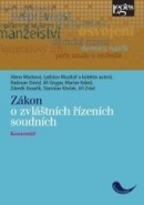 Zákon o zvláštních řízeních soudních (Ladislav Muzikář, Alena Macková)