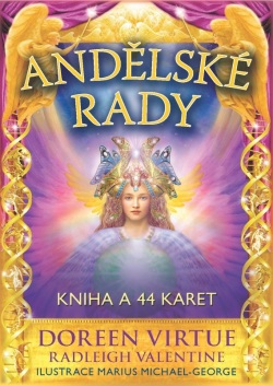Andělské rady (Radleigh Valentine, Doreen Virtue)