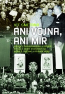 Ani vojna, ani mír (Vít Smetana)