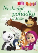 Máša a medvěd Nezbedné pohádky o Máše (Oleg Kuzovkov)