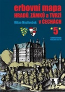Erbovní mapa hradů, zámků a tvrzí v Čechách 5 (Milan Mysliveček)