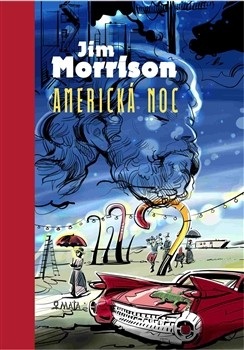 Americká noc (Jim Morrison)