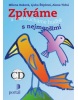 Zpíváme a nasloucháme hudbě s nejmenšími + CD