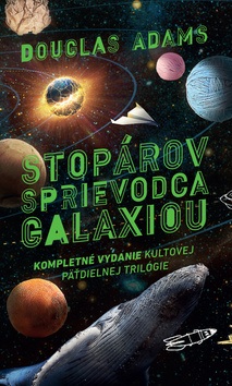 Stopárov sprievodca galaxiou (Douglas Adams)