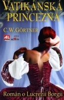 Vatikánská princezna (Christopher W. Gortner)