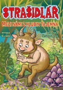 Strašidlář - Mezi námi z hlubin tajemna (Hynek Klimek)