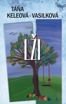 Lži (Táňa Keleová-Vasilková)