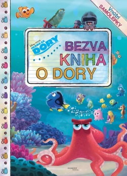 Hľadá sa Dory - Bezva kniha o Dory (Disney Pixar)