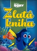 Hľadá sa Dory - Zlatá kniha (Disney Pixar)