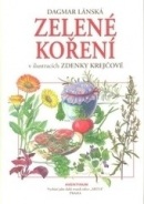 Zelené koření (Dagmar Lánská, Zdenka Krejčová)