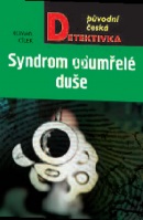 Syndrom odumřelé duše (Roman Cílek)