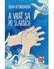A vráť sa po slabších (Silvia Bystričanová)