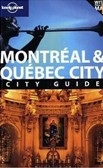 GB Montreal and Quebec City - city guide (St. Louis, R.)