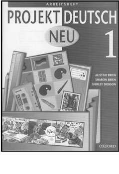 Projekt Deutsch Neu 1 Arbeitsbuch (Pracovný zošit) (Brien, A. + S. - Dobson, S.)