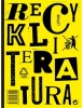 Recykliteratura (Vojtěch Mašek, Karolina Voňková)