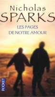 Les Pages De Notre Amour (Nicholas Sparks)