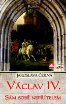 Václav IV. (Jaroslava Černá)
