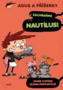 Augus a příšerky Zachraňme Nautilus! (Jaume Copons)