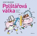 Polštářová válka (Josef Brukner, Helena Zmatlíková)