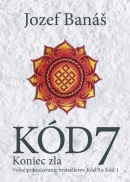 Kód 7 Koniec zla (Jozef Banáš)