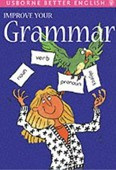 Improve Your Grammar (C. Watson, Rachel Bladon, Robyn Gee)