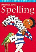 Improve Your Spelling (C. Watson, Rachel Bladon, Robyn Gee)