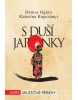 S duší Japonky (Katarína Kopcsányi, Denisa Cabadaj Ogino)