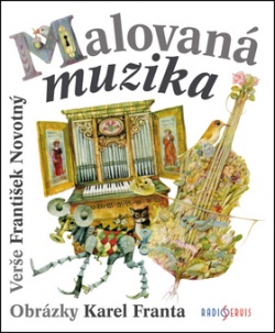 Malovaná muzika (František Novotný, Karel Franta)
