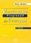 Vocabulaire progressif du francais 2e édition Débutant Livre (+CD audio) (Miguel, C.)