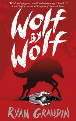 Wolf by Wolf (Graudin Ryan)