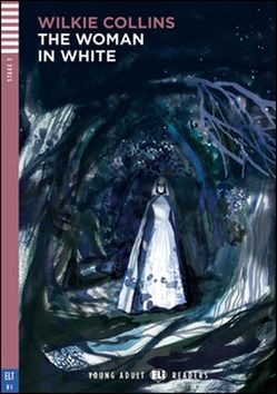 The Woman in white (Wilkie Collins)