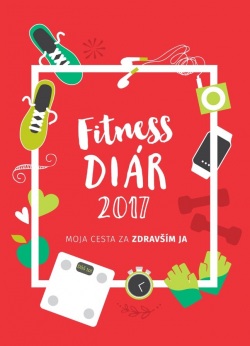 Fitness diár 2017 Moja cesta za zdravším JA (Lucia Švaral)