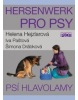 Hersenwerk pro psy - Psí hlavolamy (Helena Hejzlarová; Šimona Drábková; Iva Paštová)