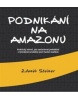 Podnikání na Amazonu (Zdeněk Steiner)