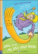 Oma Fix und das gelbe Band (Jane Cadwallader)