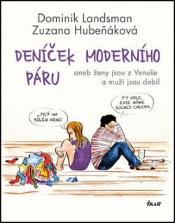 Deníček moderního páru (Dominik Landsman, Zuzana Hubeňáková)