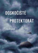 Doskočiště protektorát (Jitka Neradová)