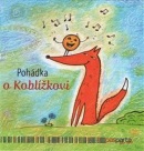 Pohádka o Koblížkovi (Hana Zobačová)