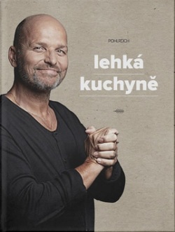 Lehká kuchyně (Zdeněk Pohlreich)