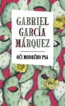 Oči modrého psa (Gabriel García Márquez)