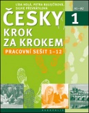 Česky krok za krokem 1 (Lída Holá, Petra Bulejčíková, Silvie Převrátilová)